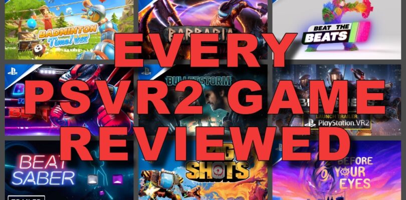 Almost Every PSVR2 Game Reviewed (Part Two)