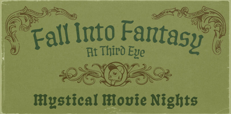 Caer en Fantasy: Mystical Movie Nights – Nuestras 5 mejores películas de fantasía