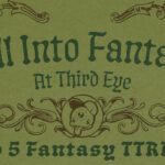 Caer en Fantasy: Nuestros 5 mejores Ttrpgs favoritos de fantasía