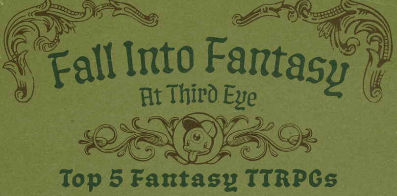 Caer en Fantasy: Nuestros 5 mejores Ttrpgs favoritos de fantasía