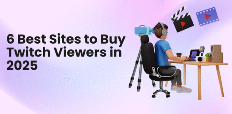 Los 6 sitios principales para comprar espectadores de Twitch