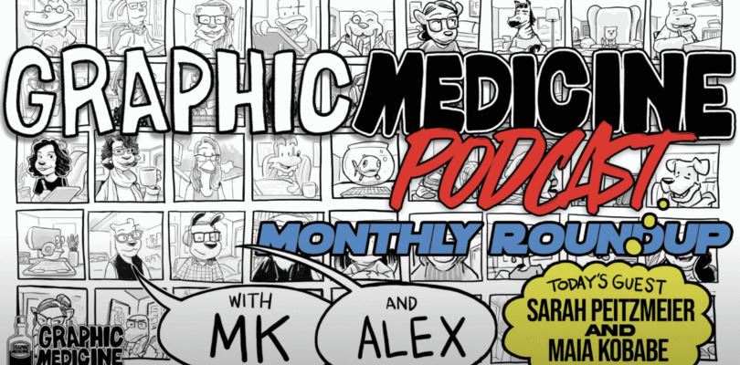 Podcast de medicina gráfica: julio de 2025 Roundup mensual