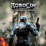 ‘Robocop Rogue City – Negocios sin terminar’