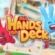 Recoge la nueva demostración de “All Hands on Deck” hoy.