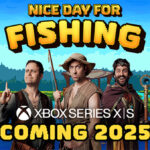 Buen día para la pesca llega en 2025 en la serie Xbox X | S