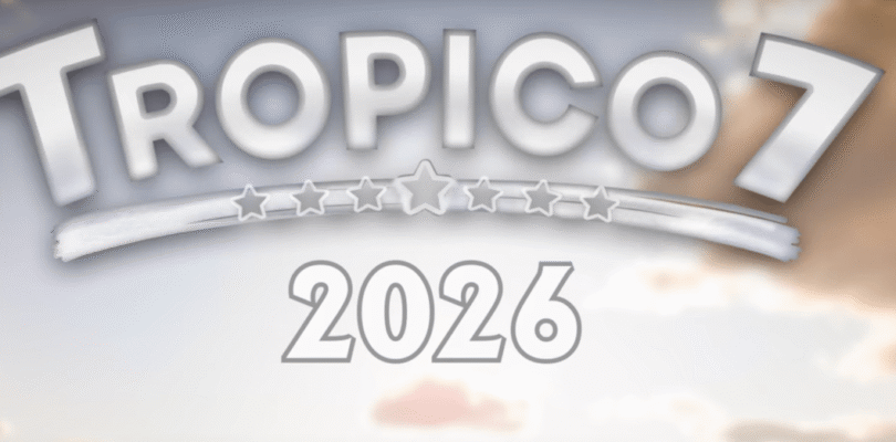 Tropico 7 llegará a PC y consolas el próximo año – WGB