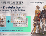 Final Fantasy Tactics Amazon Exclusive Edition todavía está disponible para la entrega del día de lanzamiento