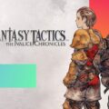 Final Fantasy Tactics – The Ivalice Chronicles este mes