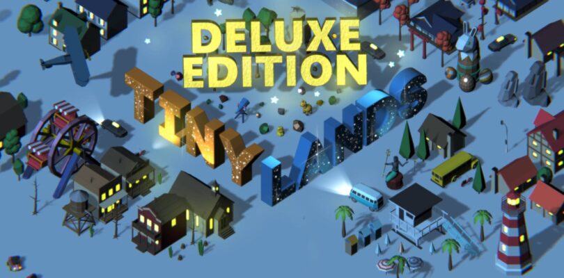Tiny Lands Deluxe Edition de principio a fin