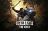 Dying Light: The Beast – Parte 3: El trailer de los monstruos lanzado