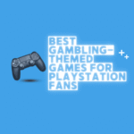 Los mejores juegos con temática de juegos de azar para fanáticos de PlayStation
