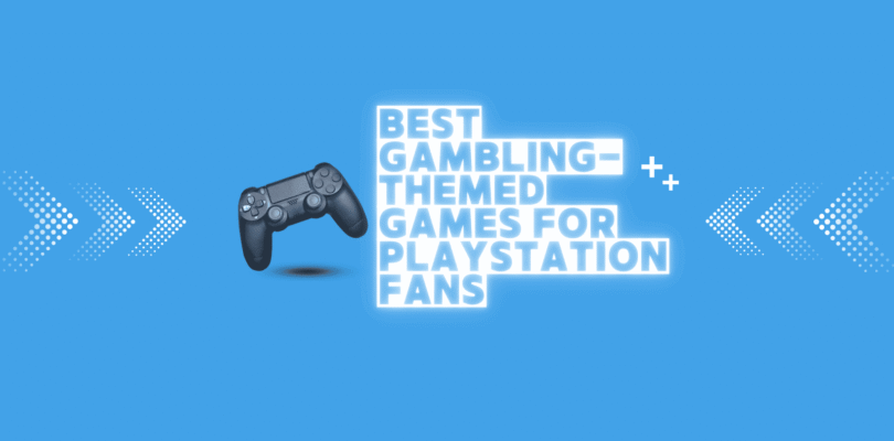 Los mejores juegos con temática de juegos de azar para fanáticos de PlayStation