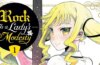 Rock Is a Lady’s Modesty es una divertida serie de bandas de secundaria