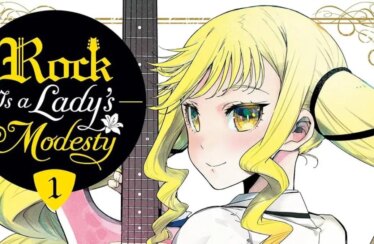 Rock Is a Lady’s Modesty es una divertida serie de bandas de secundaria
