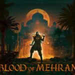 (PlayStation 5) Blood of Mehran Review