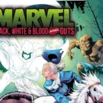 Reseña del cómic Negro, blanco, sangre y tripas