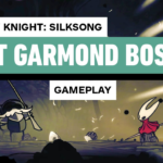 Hollow Knight: pelea de jefe de Silksong – Perdido Garmond