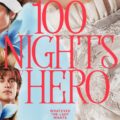 Lanzamiento del segundo tráiler de 100 NIGHTS OF HERO