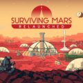 Surviving Mars: Relanzado no es solo una reelaboración, es una experiencia completamente nueva