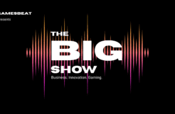 GamesBeat anuncia The BIG Show: una serie de videos íntimos fuera de horario que redefine cómo los líderes empresariales se conectan con los juegos