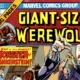Revisión del hombre lobo de tamaño gigante n.° 2 – Marvel Comics Edad de Bronce