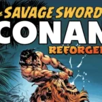 Espada salvaje de Conan: Reforged – Volumen 01 Número 01