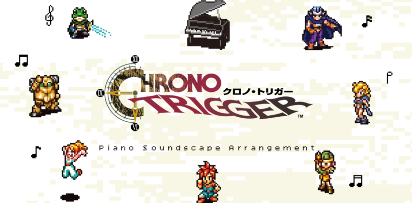 Se revela la banda sonora de Chrono Trigger Piano Soundscape